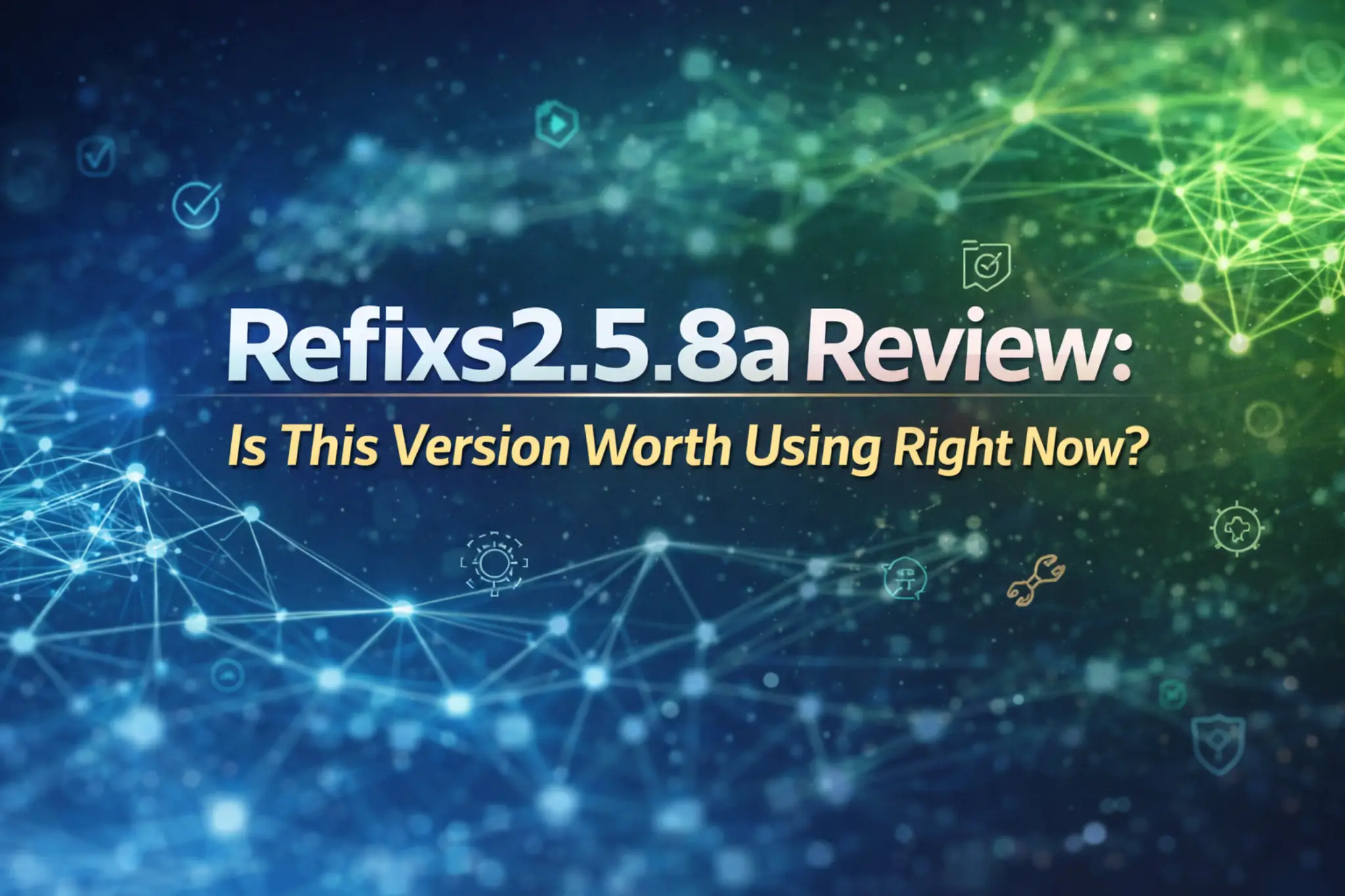 Refixs2.5.8a