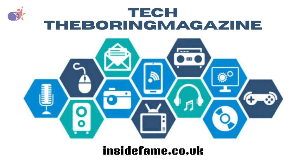 Tech TheBoringMagazine