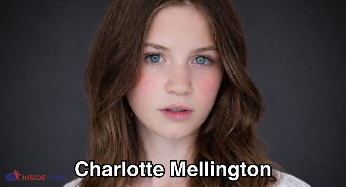 Charlotte Mellington Age